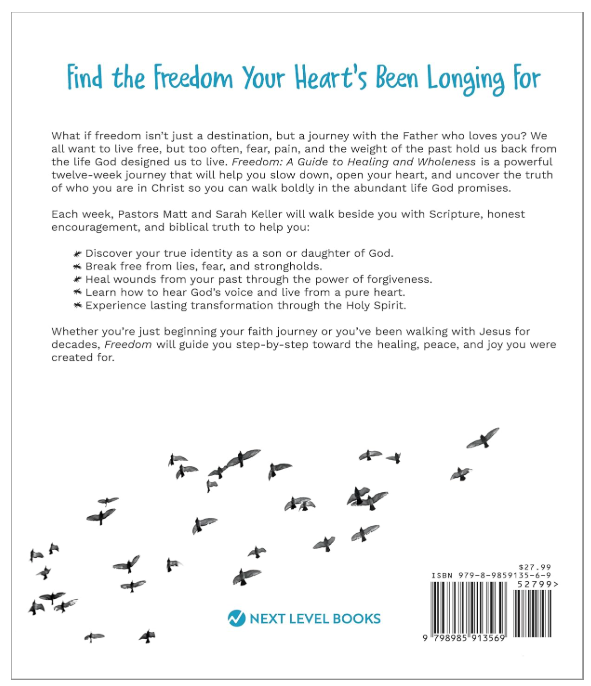 Freedom Participant Guide: The Ongoing Journey of Becoming More Like Christ