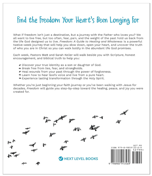 Freedom Participant Guide: The Ongoing Journey of Becoming More Like Christ